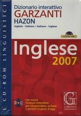 Grande dizionario di inglese Hazon 2008. Inglese-italiano, italiano-inglese. CD-ROM edito da Garzanti Linguistica