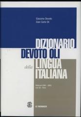 Il Devoto-Oli. Dizionario della lingua italiana (2004-2005). Con CD-ROM di Giacomo Devoto, Gian Carlo Oli edito da Mondadori Education