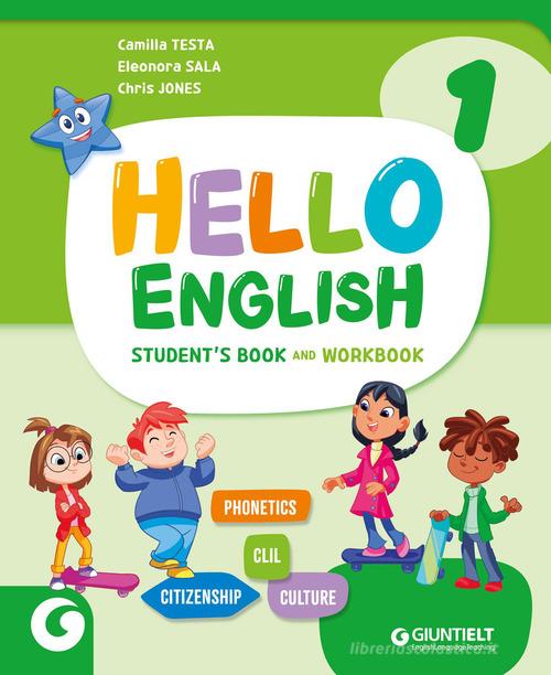 Hello english. Student's book and Workbook, Extra book, Active book, Story Book edito da Giunti Scuola