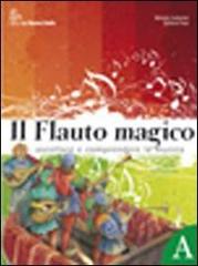 Flauto magico. Per la Scuola media vol.1 di Michela Costantini, Stefania Pepe edito da La Nuova Italia