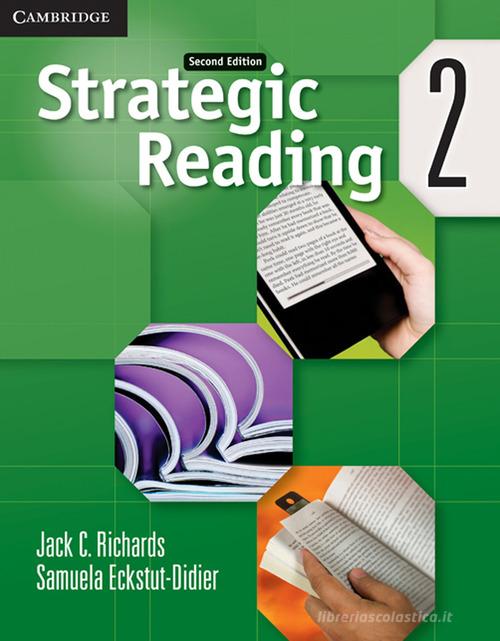 Strategic Reading. Level 2 . Student's Book edito da Cambridge