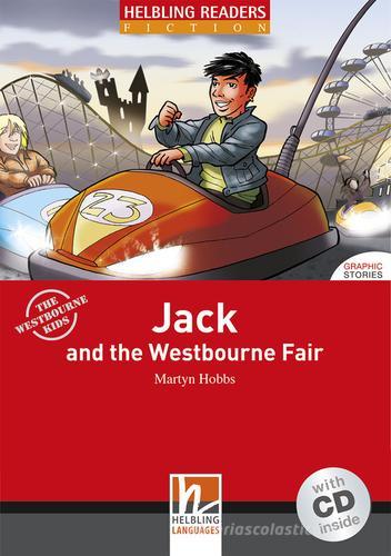 Jack and the Westbourne Fair. Livello 2 (A1-A2). Con CD Audio di Martyn Hobbs edito da Helbling