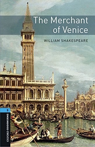 The merchant of Venice. Oxford bookworms library. Livello 5. Con CD Audio formato MP3. Con espansione online edito da Oxford University Press