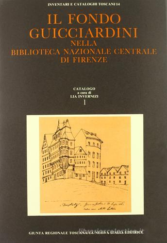 Il fondo Guicciardini nella Biblioteca Nazionale Centrale di Firenze vol.3