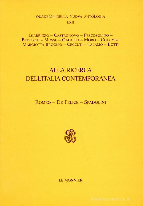 Alla ricerca dell'Italia contemporanea edito da Mondadori Education