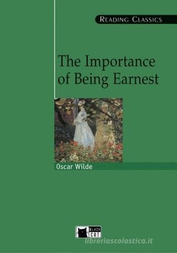 The importance of being Earnest. Con CD-ROM di Oscar Wilde edito da Black Cat-Cideb