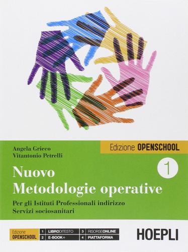 Nuovo metodologie operative. Con e-book. Ediz. openschool. Con espansione online. Per gli Ist. professionali vol.1