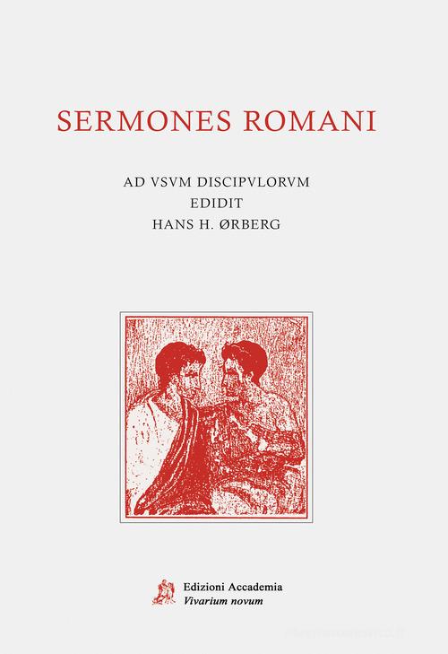 Sermones romani edito da Edizioni Accademia Vivarium Novum