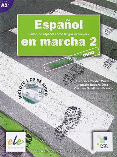 Español en marcha. Libro del alumno. Per le Scuole superiori. Con CD Audio vol.2