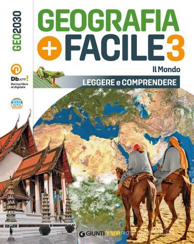 Geo2030. Geografia più facile. Per la Scuola media. Con e-book. Con espansione online vol.3 di Davide Bianchi, Sergio Vastarella edito da Giunti T.V.P.