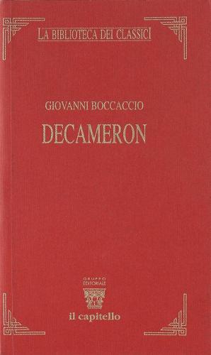 Decameron di Giovanni Boccaccio edito da Il Capitello