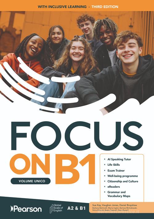Focus on B1 with Inclusive Learning. Per le Scuole superiori. Con e-book. Con espansione online di Marta Umi?ska edito da Pearson