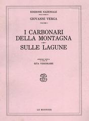 I carbonari della montagna-Sulle lagune di Giovanni Verga edito da Mondadori Education