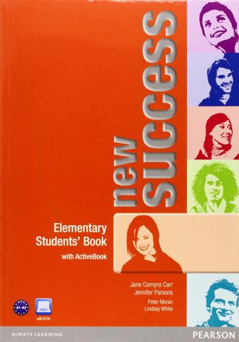 New success. Elementary. Student's book. Per le Scuole superiori. Con CD-ROM. Con espansione online edito da Pearson Longman