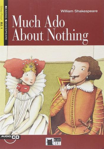 Much ado about nothing. Con audiolibro. CD Audio di William Shakespeare edito da Black Cat-Cideb