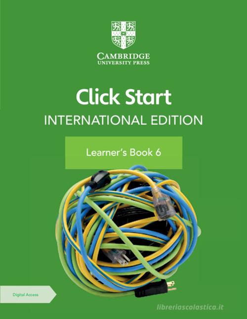 Click start. International edition. Learner's book. Per la Scuola elementare. Con Contenuto digitale per accesso on line vol.6 edito da Cambridge