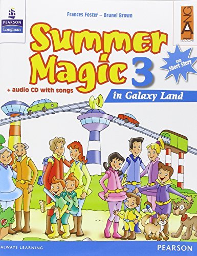 Summer magic. Per la 3ª classe elementare. Con CD Audio