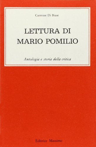 Lettura di Mario Pomilio di Carmine Di Biase edito da Massimo