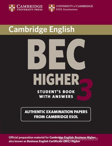 Cambridge English Business Certificate. Higher 3 Student's Book with answers edito da Cambridge
