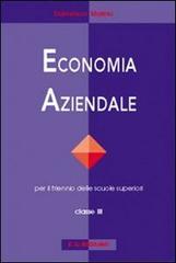 Economia aziendale. Per le Scuole superiori vol.3 di Domenico Di Teana edito da Bignami