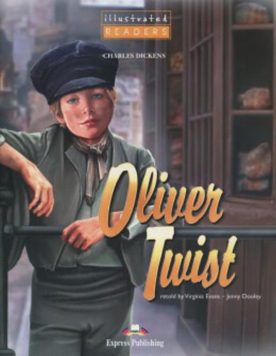 Oliver Twist. Ediz. illustrata. Con CD Audio