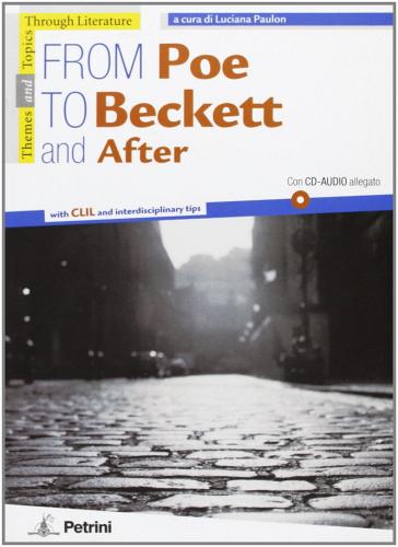 From Poe to Beckett and after. Per la Scuola media edito da Petrini