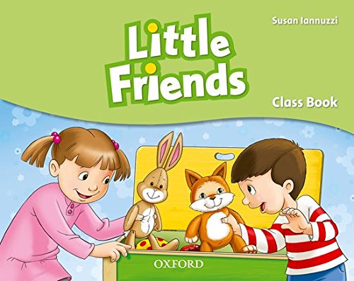 Little friends. Classbook. Per la Scuola elementare. Con espansione online edito da Oxford University Press