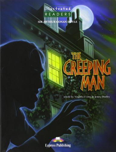 The Creeping Man. Student's pack. Con CD Audio di Arthur Conan Doyle edito da Express Publishing