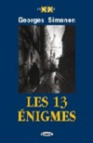 Les treize énigmes. Con CD Audio di Georges Simenon edito da Black Cat-Cideb