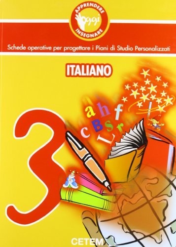 Apprendere e insegnare oggi. Italiano vol.3 edito da CETEM