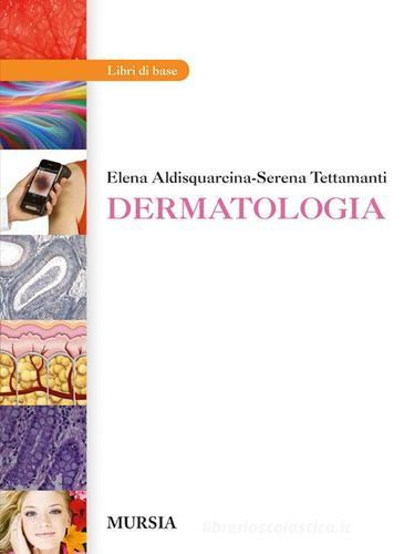 Dermatologia. Con e-book. Con espansione online. Per gli Ist. professioanli