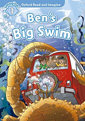 Bens' big swim. Oxford read & imagine 1. Con CD edito da Oxford University Press