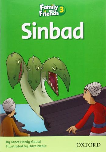 Sinbad. Family & friends. Livello 3 edito da Oxford University Press