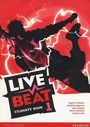 Live beat. Level 1. Per le Scuole superiori. Con espansione online di Ingrid Freebairn, Jonathan Bygrave, Judy Copage edito da Pearson Longman