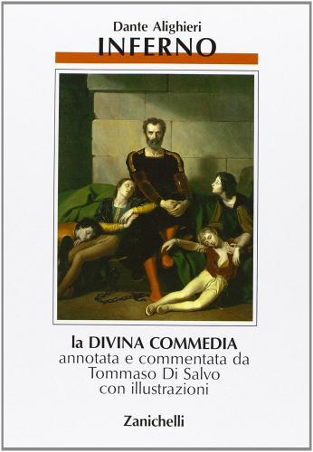 La Divina Commedia vol.1 di Dante Alighieri edito da Zanichelli