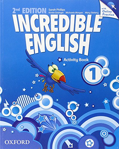 Incredible english. Per la Scuola elementare. Con espansione online vol.1 edito da Oxford University Press
