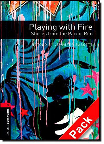 Playing with fire. Oxford bookworms library. Livello 3. Con CD Audio edito da Oxford University Press