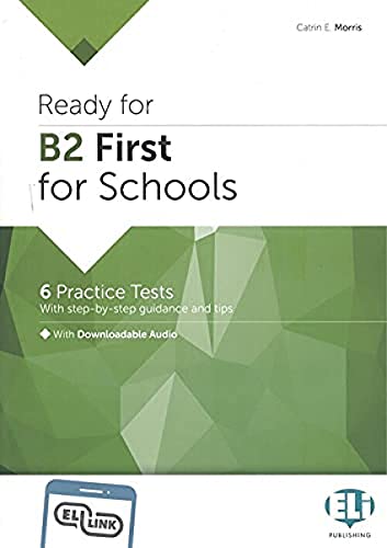Ready for B2 first for schools. Per le Scuole superiori. Ediz. per la scuola. Con espansione online di Catrin Elen Morris edito da ELI