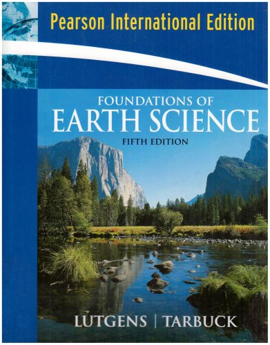 Foundations of earth science. Ediz. internazionale. Per le Scuole superiori. Con CD-ROM di Edward J. Tarbuck, Frederick K. Lutgens, Dennis Tasa edito da Prentice hall