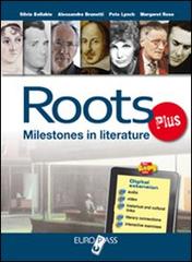 Roots plus. LibroLIM. Per le Scuole superiori. Con e-book. Con espansione online