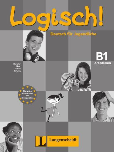 Logisch! B1. Arbeitsbuch. Per la Scuola media. Con CD-ROM edito da Langenscheidt