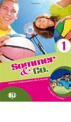 Sommer & Co. Per la Scuola elementare. Con CD Audio vol.1 di Patrizia Caruzzo edito da ELI