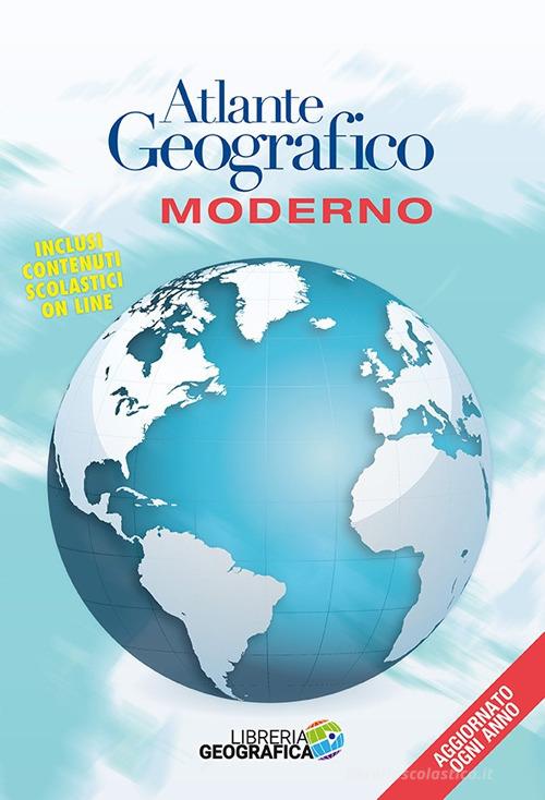 Atlante geografico moderno. Ediz. a colori. Con Contenuto digitale per accesso on line edito da Libreria Geografica