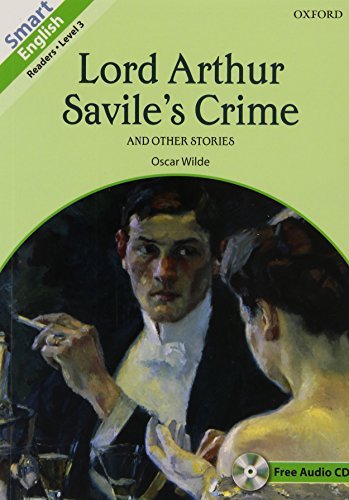 Smart english readers. Lord Arthur Seville's crime. Con CD Audio di Rob Nolasco edito da Oxford University Press