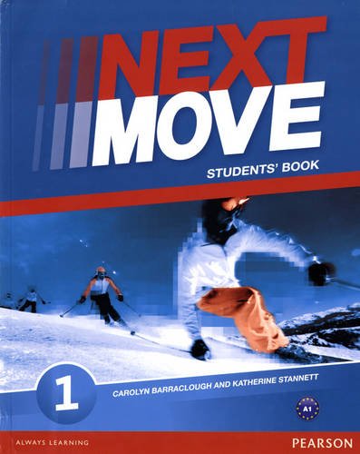 Next move. Student's book. Per le Scuole superiori. Con espansione online vol.1 di Barraclough, Beddall, Stannet edito da Pearson Longman