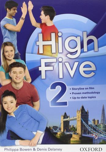 High five. Student's book-Workbook. Per la Scuola media. Con CD Audio. Con espansione online vol.2 edito da Oxford University Press