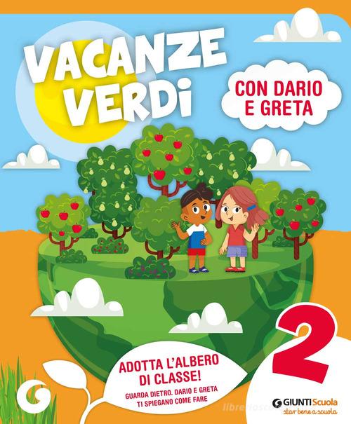 Vacanze verdi. Quaderni multidisciplinari per le vacanze. Per la Scuola  elementare. Con Libro: L'Orchestrosauro vol.2 - 9788809903692