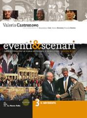 Eventi & scenari. Per la Scuola media. Con espansione online vol.3 di Valerio Castronovo edito da La Nuova Italia