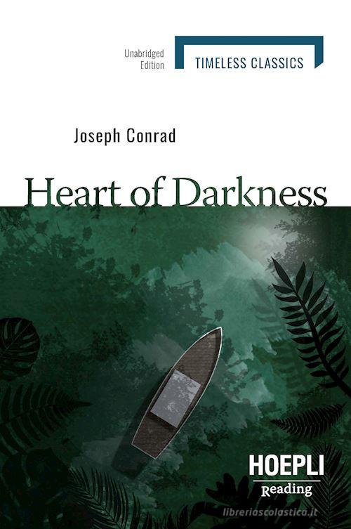 Heart of darkness di Joseph Conrad edito da Hoepli