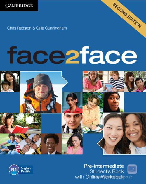 Face2face. Pre-intermediate. Student's book. Per le Scuole superiori. Con espansione online di Chris Redston edito da Cambridge